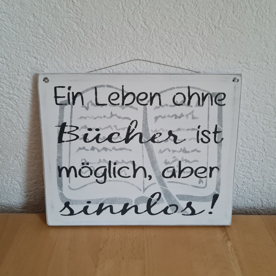 Holzschild "Ein Leben ohne Bücher"