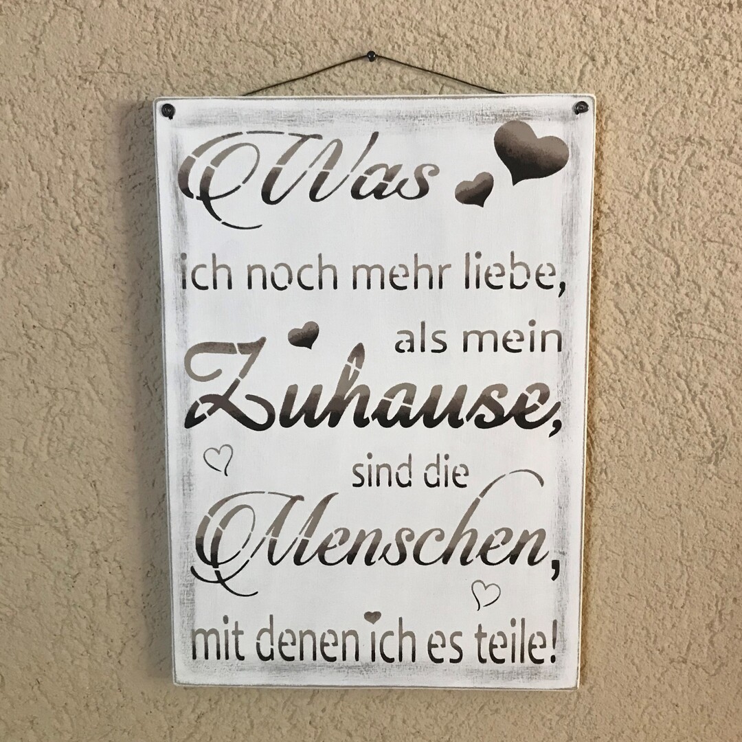 Holzschild "Was ich noch mehr liebe, als mein Zuhause"