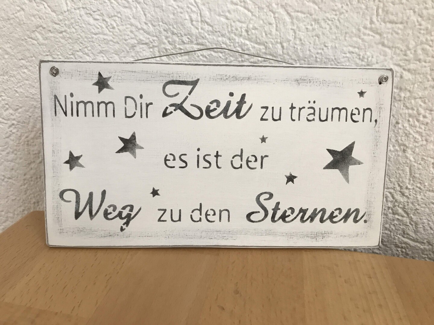 Holzschild "Nimm Dir Zeit zu träumen"